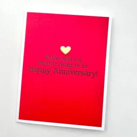 Anniversary Favorite Thing To Do Card